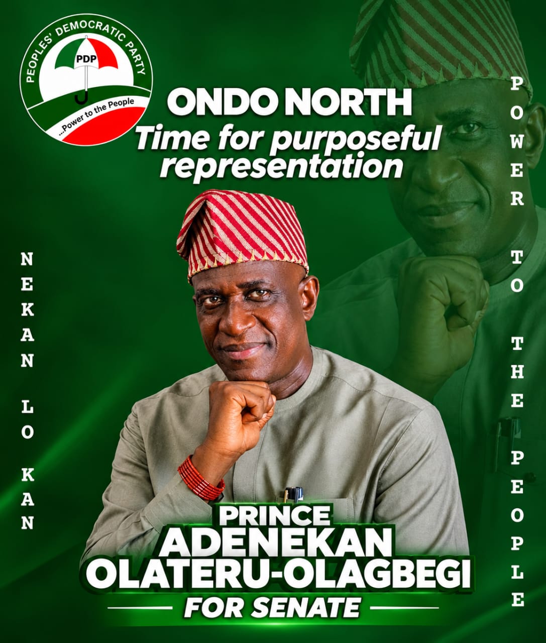 PRINCE NEKAN OLATERU-OLAGBEGI: A NEW VOICE, A NEW VISION FOR ONDO NORTH